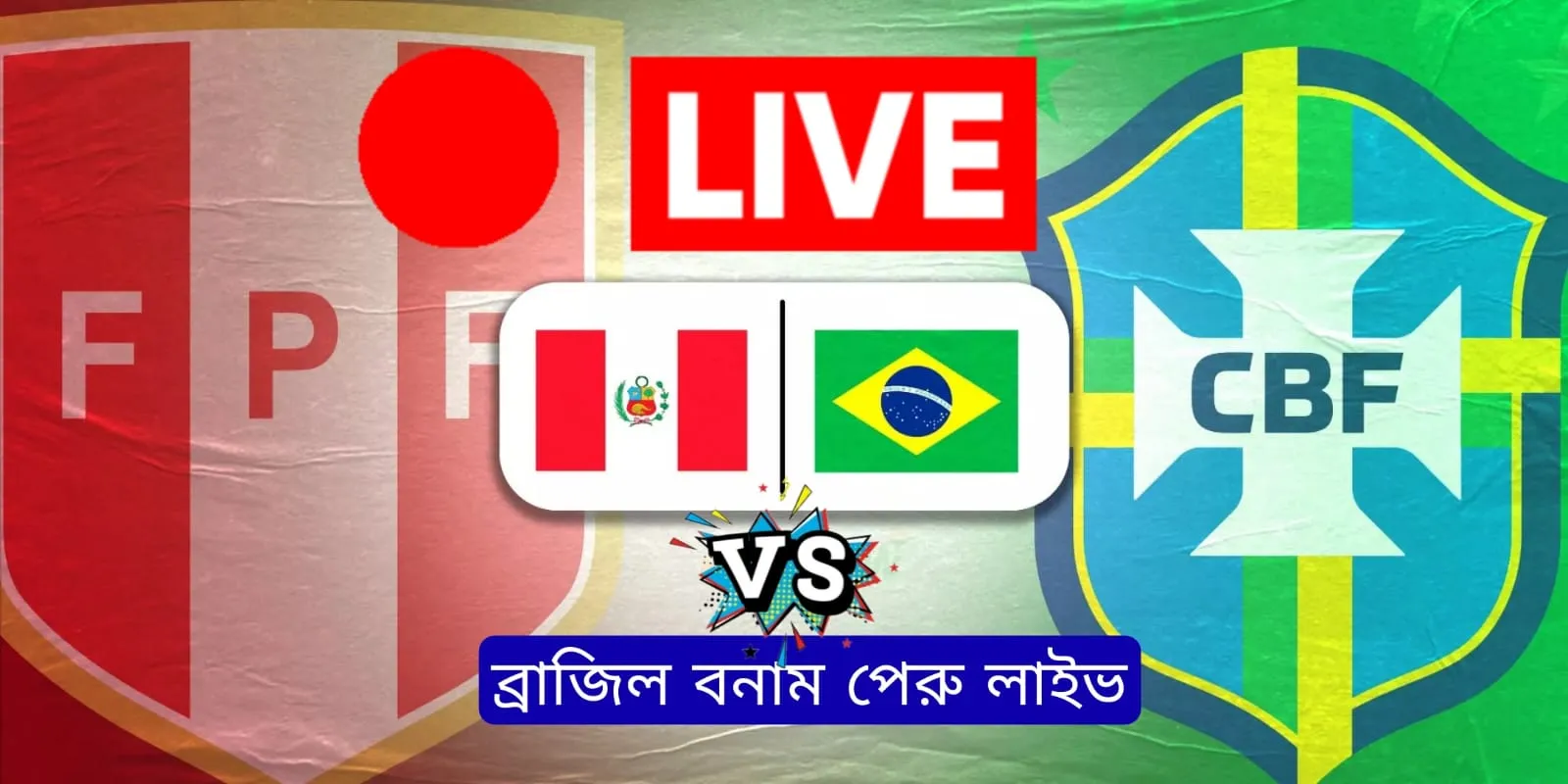 Brazil Vs Peru Live football